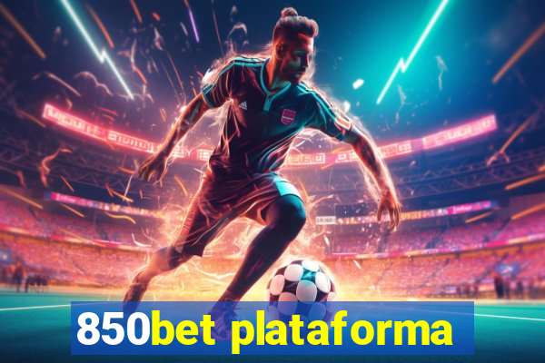 850bet plataforma